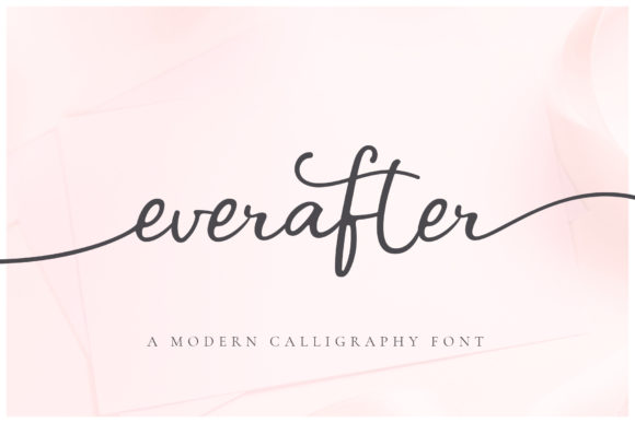 Ever After Font: Romantic Script for Crafters