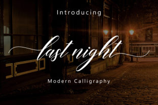 Last Night Script Font: A Campaign Design Review