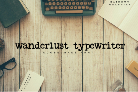 Wanderlust Typewriter: A Charming Font for Creative Projects